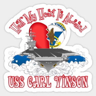 Half My Heart Is Aboard USS Carl Vinson Sticker